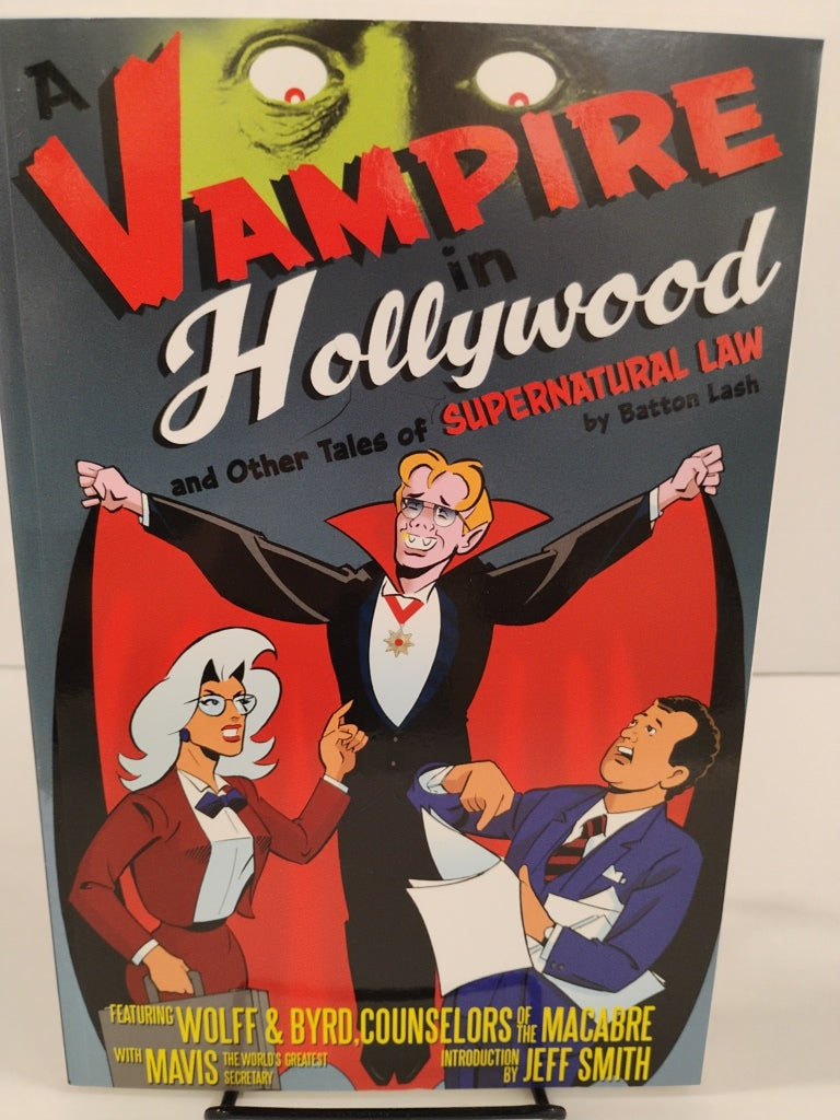 A VAMPIRE IN HOLLYWOOD: AND OTHER TALES OF SUPERNATURAL By Batton Lash