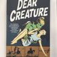 Dear Creature Paperback Jonathan Case (trade paperback)