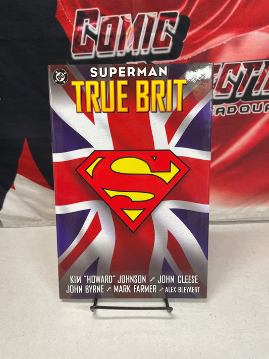 Superman: True Brit by John Cleese and Kim Howard Johnson Hardcover