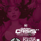 DARK CRISIS ON INFINITE EARTHS #4 UNKNOWN COMICS DAVID NAKAYAMA EXCLUSIVE VAR (09/07/2022)