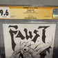 FAUST # 14 CGC 9.6 SS SIGNED AND SKETCHED TIM VIGIL VERY LOW PRINT BLANK COVER