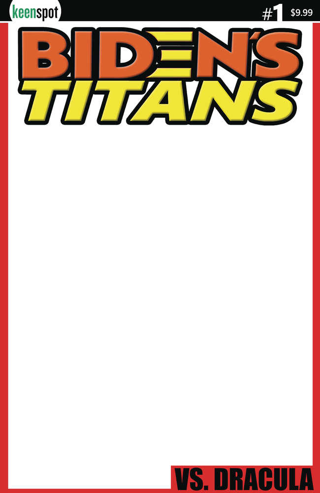 Bidens Titans vs Dracula Cover D Blank Sketch Cover