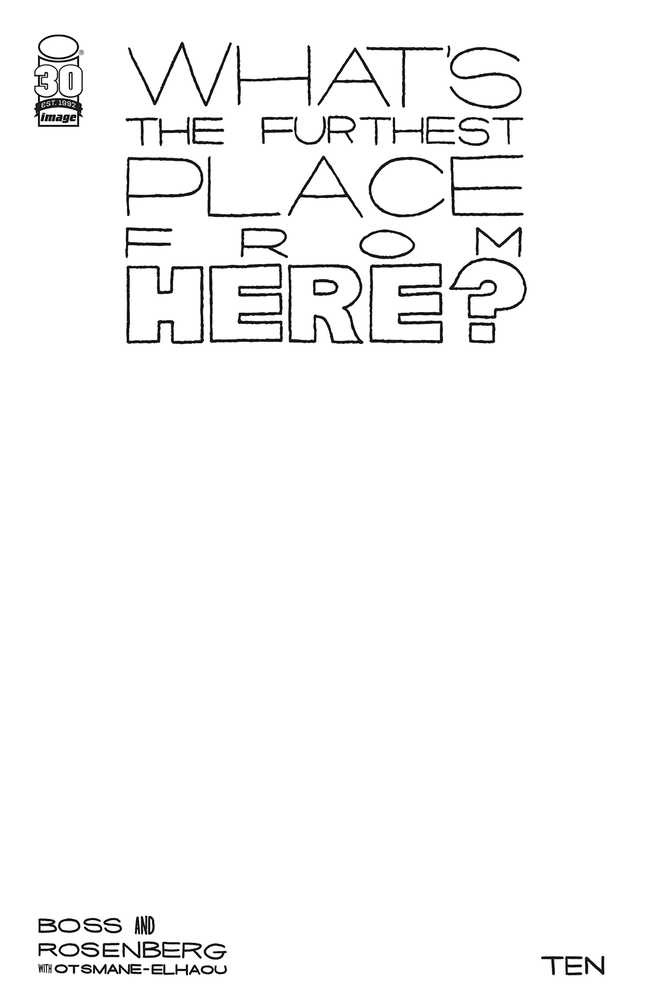 Whats The Furthest Place From Here #10 Cover C Blank Sketch Cv